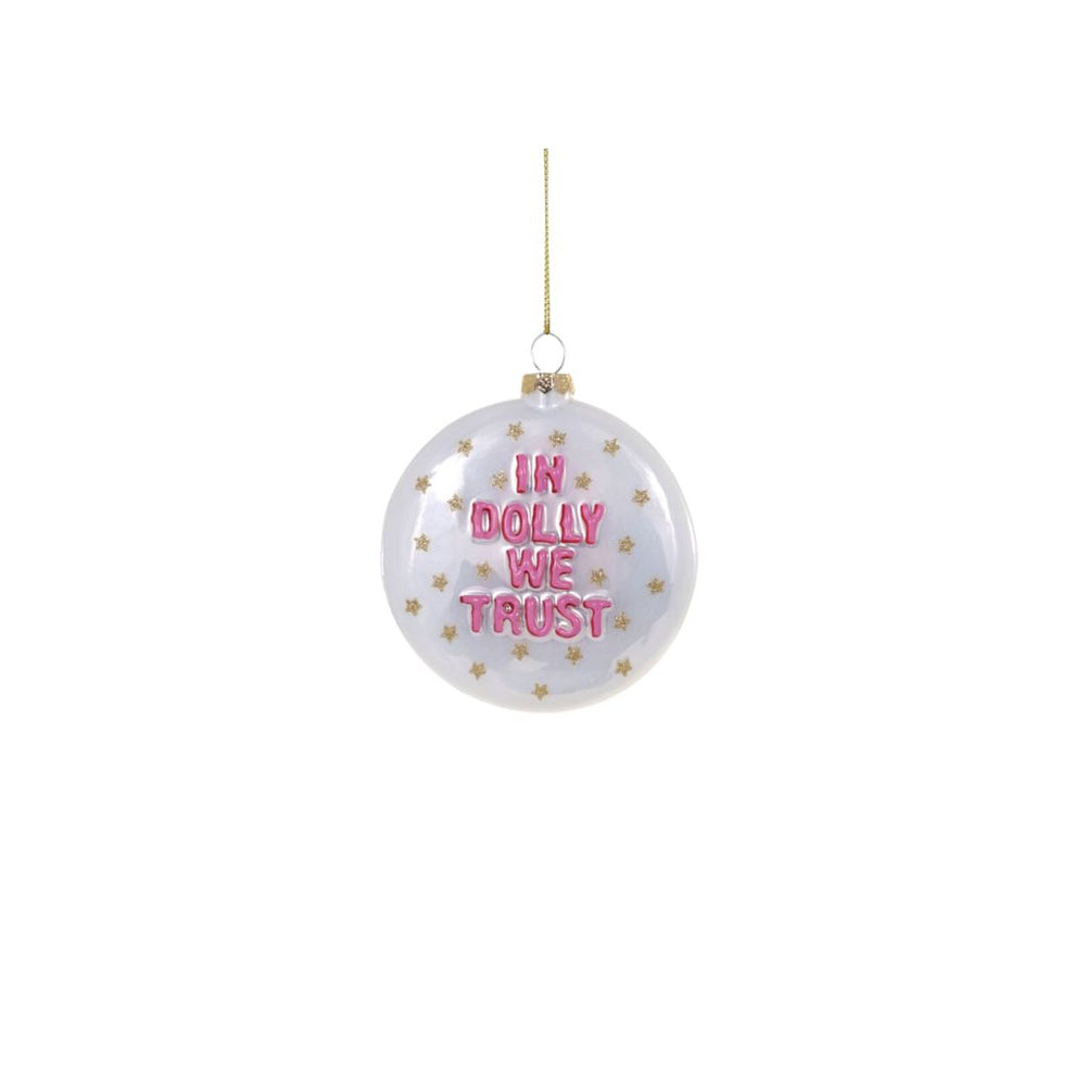 In Dolly We Trust Ornament